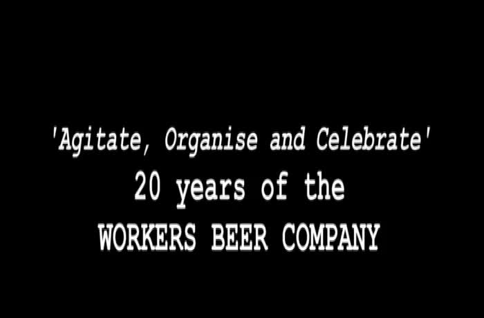 20 Years of the Workers Beer Company